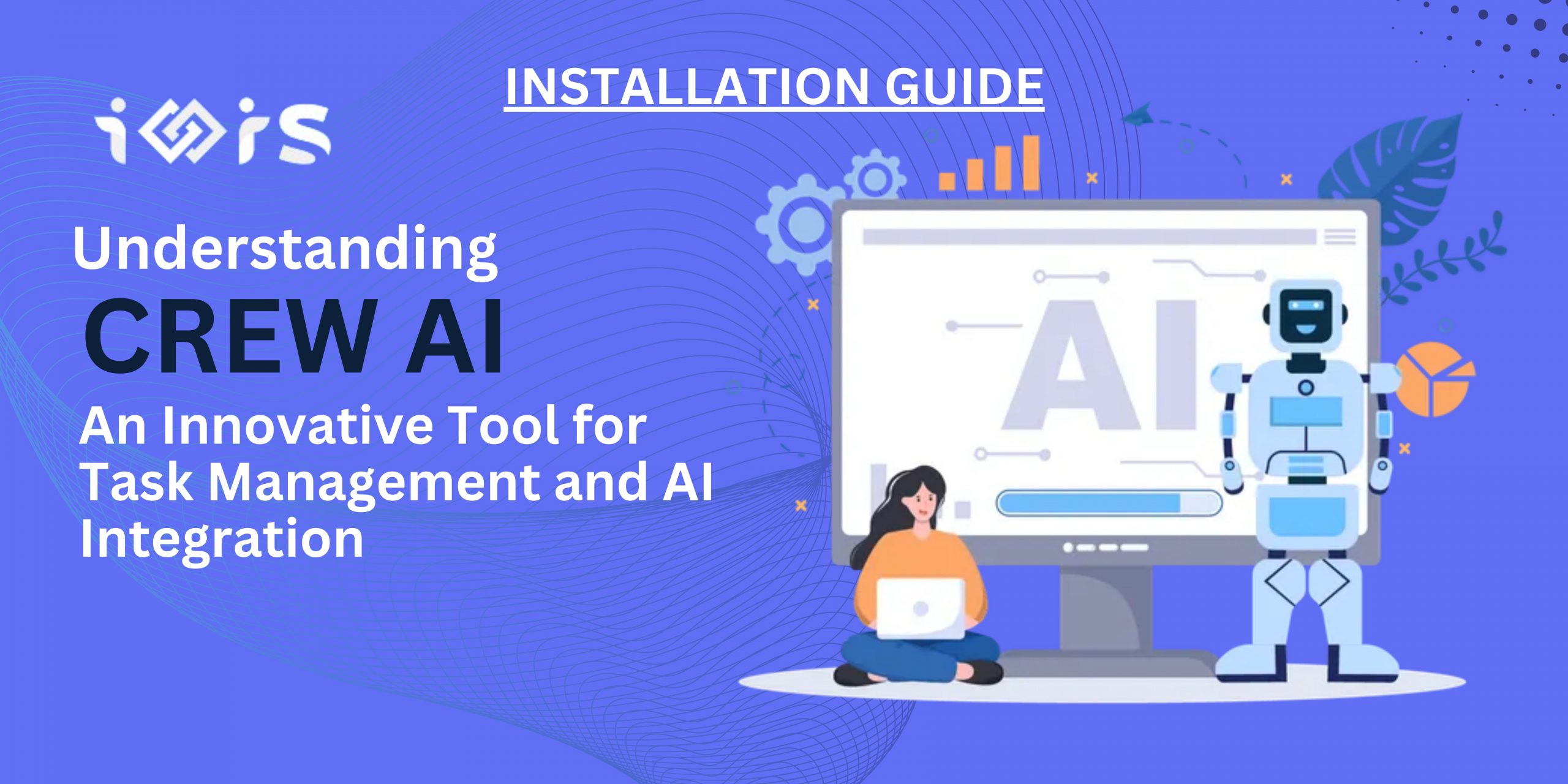 Understanding CrewAI: An Innovative Tool for Task Management and AI Integration